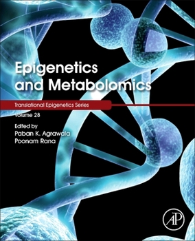 Paperback Epigenetics and Metabolomics: Volume 28 Book