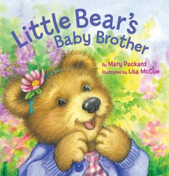 Hardcover Little Bear's Baby Brother (Watch Me Grow) Book