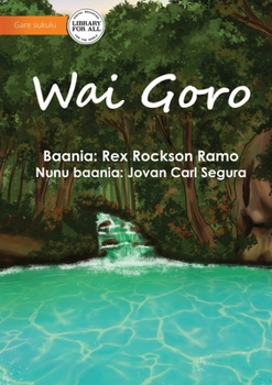 Paperback Clean Water - Wai Goro [Miscellaneous] Book