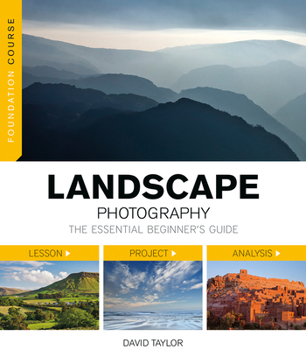 Paperback Foundation Course: Landscape Photography: The Essential Beginners Guide Book