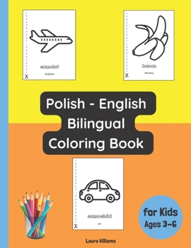 Paperback Polish - English Bilingual Coloring Book for Kids Ages 3 - 6 Book