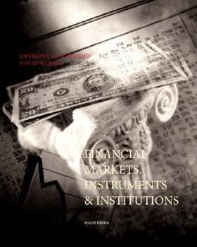 Hardcover Financial Markets, Instruments, and Institutions Book