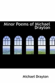 Paperback Minor Poems of Michael Drayton Book
