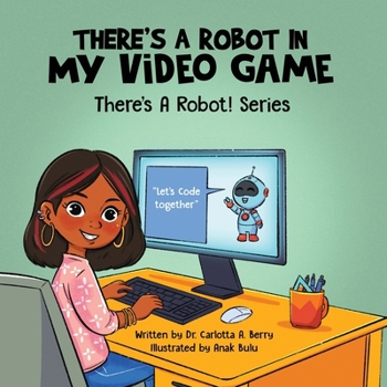 Paperback There's a Robot in my Video Game Book