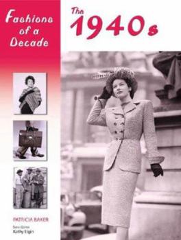 Hardcover Fashions of a Decade: The 1940s Book