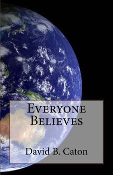 Paperback Everyone Believes Book