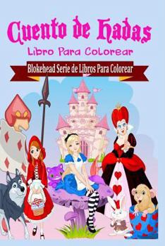 Paperback Cuento de Hadas Libro Para Colorear [Spanish] Book