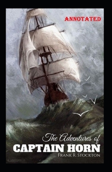 Paperback The Adventures of Captain Horn illustrated Book