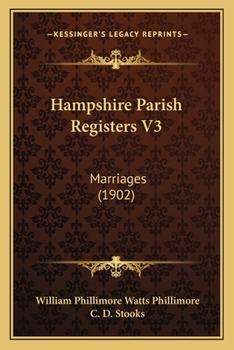 Paperback Hampshire Parish Registers V3: Marriages (1902) Book