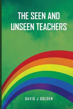 Paperback The Seen and Unseen Teachers Book