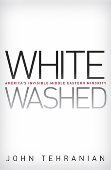 Paperback Whitewashed: America's Invisible Middle Eastern Minority Book