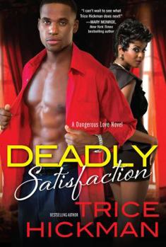 Paperback Deadly Satisfaction Book