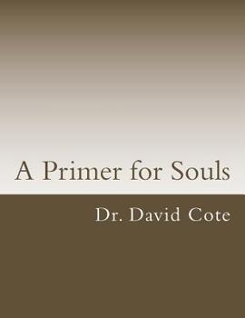 Paperback A Primer for Souls Book