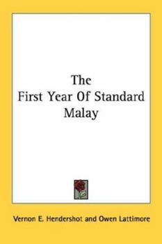 The First Year of Standard Malay