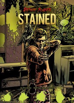 Book 5: Stained - Book #5 of the Demon Slayer