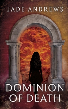 Dominion of Death (The Pantheon Collection)