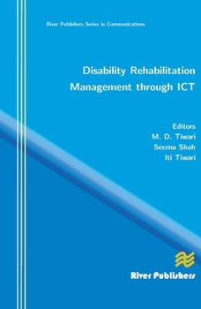 Hardcover Disability Rehabilitation Management Through Ict Book