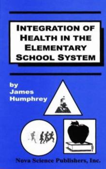 Hardcover Integration of Health in the Elementary School Curriculum Book