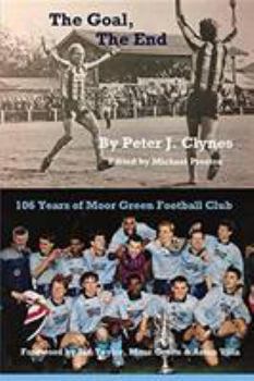 Paperback The Goal, The End Book