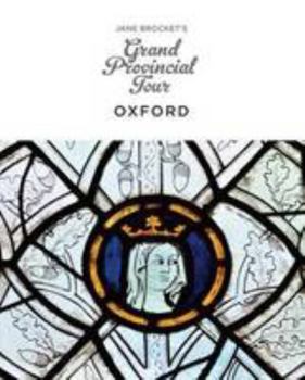 Paperback Jane Brocket's Grand Provincial Tour: Oxford Book