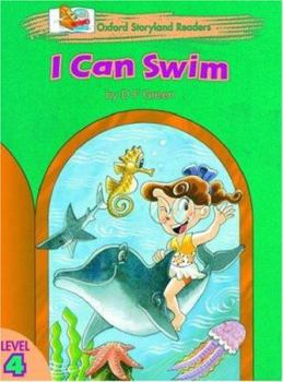 Paperback Oxford Storyland Readers 4: I Can Swim Book
