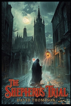 The Shepherd's Trial (The Chronicles of the Shepherd)