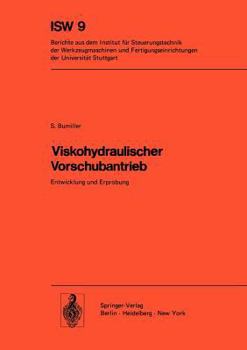 Paperback Viskohydraulischer Vorschubantrieb: Entwicklung Und Erprobung [German] Book