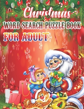 Christmas Word Search Puzzle book For Adult: Word Search Puzzle book