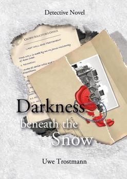 Paperback Darkness beneath the snow: Detective Novel Book