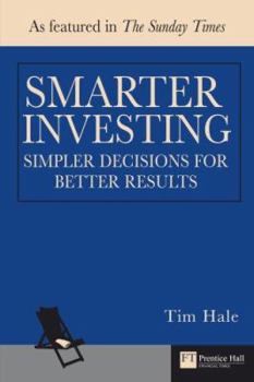 Hardcover The Smarter Investor: Simpler Choices for Better Results Book