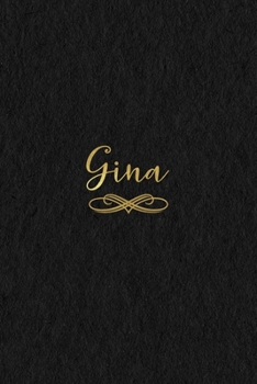 Paperback Gina: Personalized Journal to Write In - Black Gold Custom Name Line Notebook Book