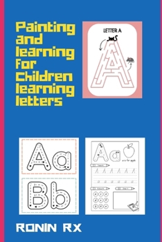 Paperback Painting and learning for children learning letters Book