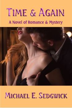 Paperback Time & Again: Romance, Terrorism, and Mystery on a Welsh Coast Book