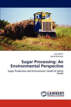 Paperback Sugar Processing: An Environmental Perspective Book