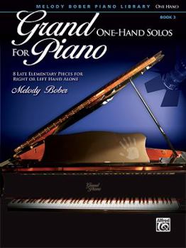 Paperback Grand One-Hand Solos for Piano, Bk 3: 8 Late Elementary Pieces for Right or Left Hand Alone Book