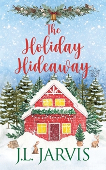 Paperback The Holiday Hideaway: A Holiday House Novel Book