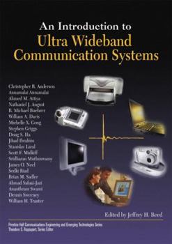 Hardcover An Introduction to Ultra Wideband Communication Systems Book