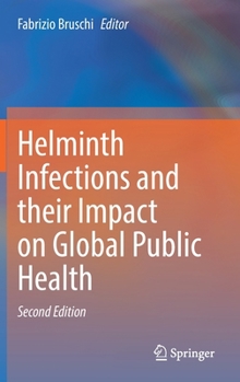 Hardcover Helminth Infections and Their Impact on Global Public Health Book