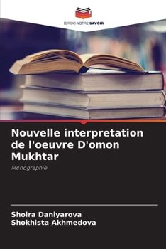 Paperback Nouvelle interpretation de l'oeuvre D'omon Mukhtar [French] Book