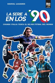 Paperback La serie A en los 90 [Spanish] Book