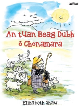 Paperback An Tuan Beag Dubh Ó Chonamara [Irish] Book