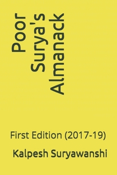 Paperback Poor Surya's Almanack: First Edition (2017-19) Book