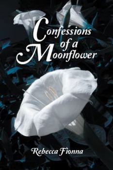 Paperback Confessions of a Moonflower Book