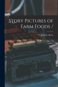 Paperback Story Pictures of Farm Foods / Book