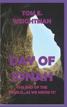 Paperback Day of Jonah: The End of the World Book