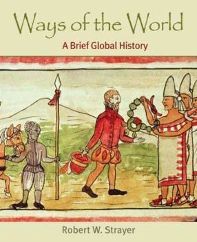 Paperback Ways of the World: A Brief Global History Book