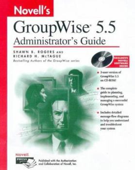 Paperback Novell's Groupwise 5.5 Administrator's Guide Book