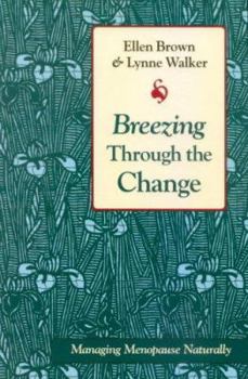 Paperback Breezing Through the Change Book