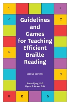 Paperback Guidelines and Games for Teaching Efficient Braille Reading Book