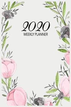 2020 Weekly Planner: At-a-glance Week-per-Page Diary With Journal Pages, January-December (Bouquet Cover)